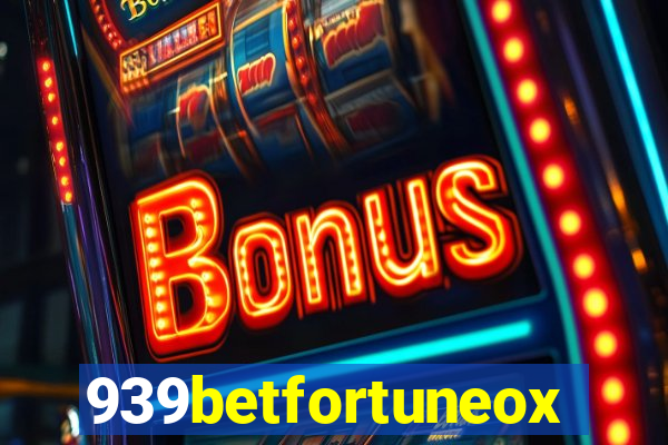 939betfortuneox