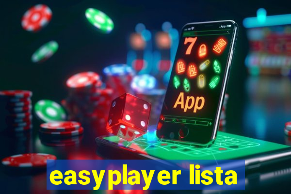 easyplayer lista