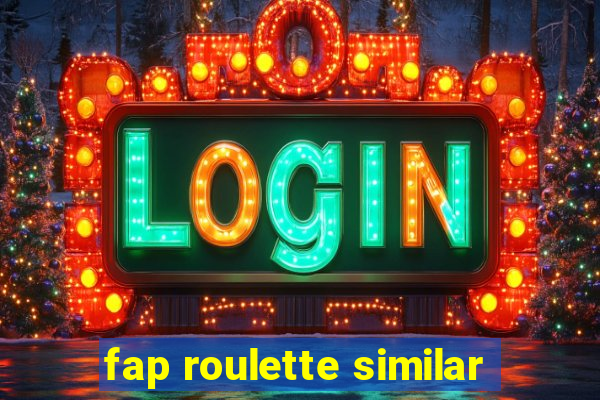 fap roulette similar