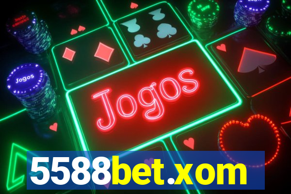 5588bet.xom