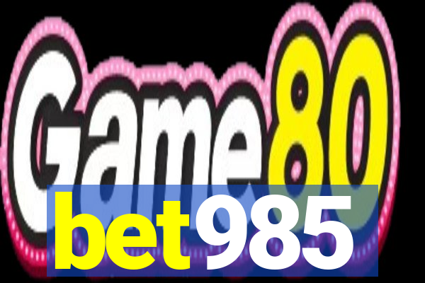 bet985