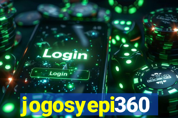 jogosyepi360