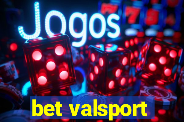 bet valsport