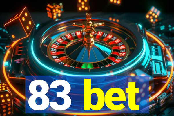 83 bet