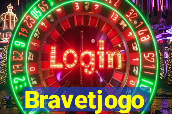 Bravetjogo