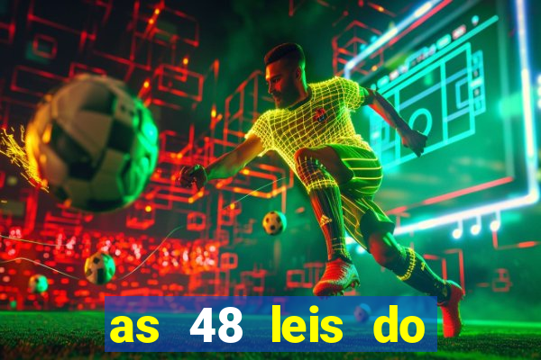 as 48 leis do poder pdf gratis