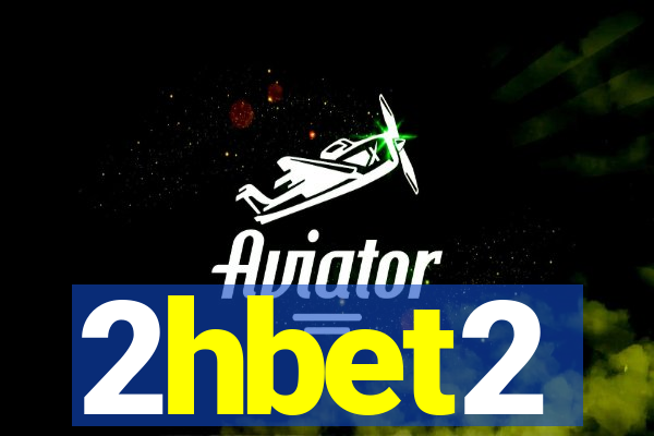 2hbet2