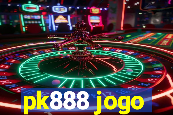 pk888 jogo