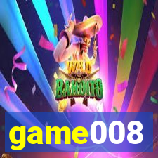 game008