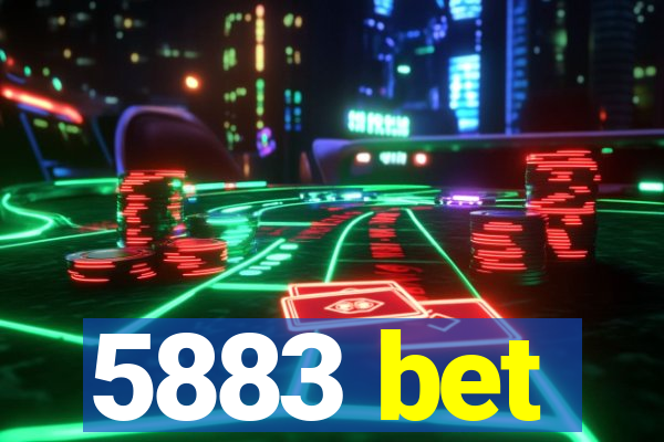 5883 bet