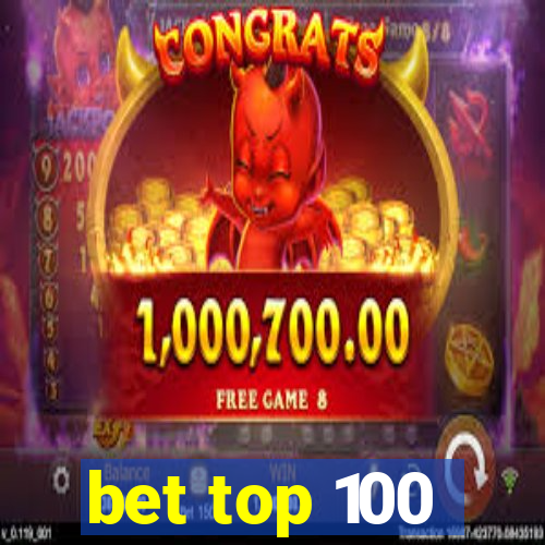 bet top 100