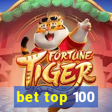 bet top 100