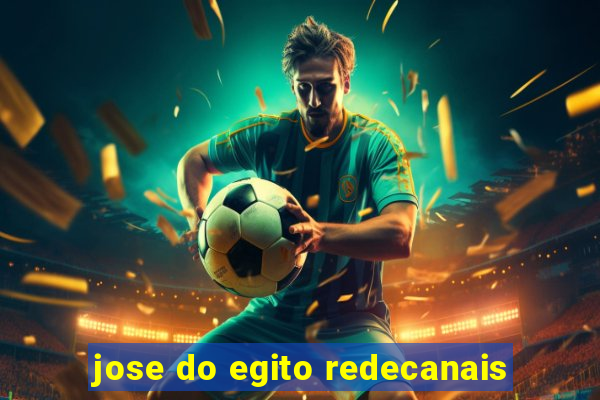 jose do egito redecanais