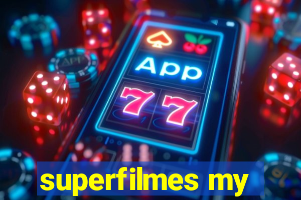 superfilmes my