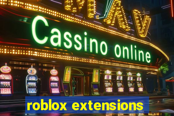 roblox extensions