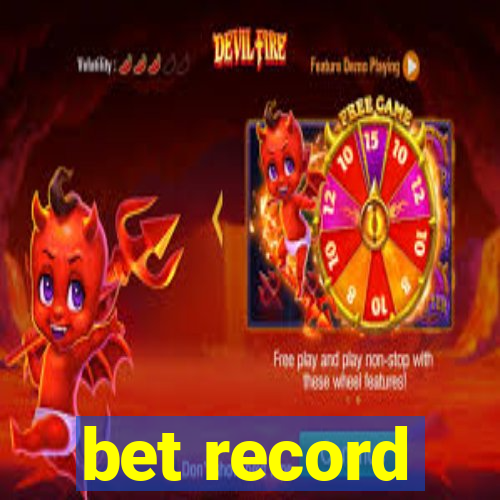 bet record