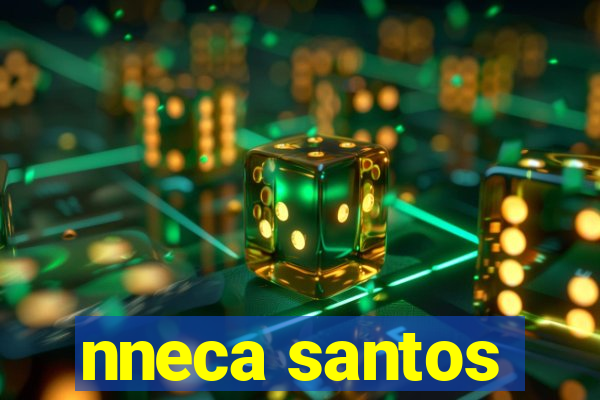 nneca santos