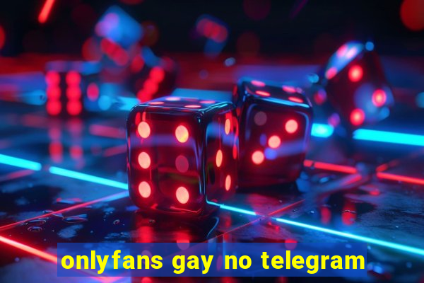 onlyfans gay no telegram