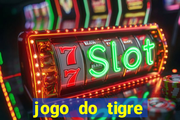 jogo do tigre bonus de cadastro