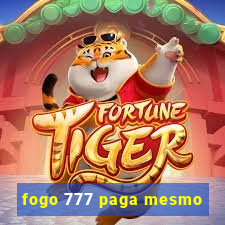 fogo 777 paga mesmo