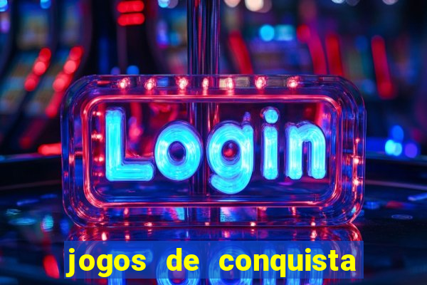 jogos de conquista de territorio