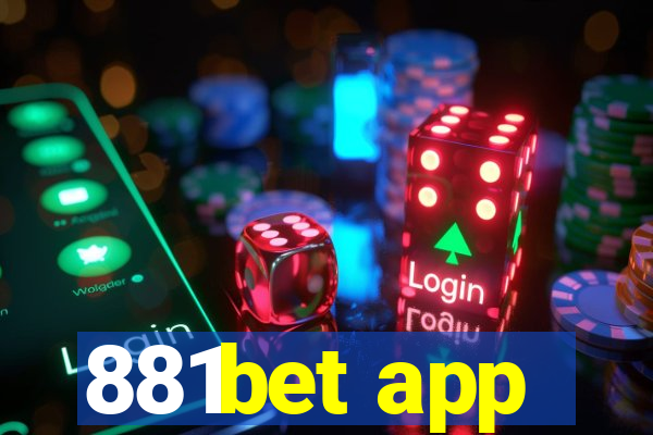 881bet app