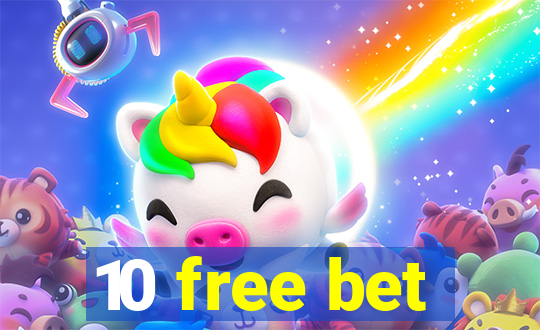 10 free bet