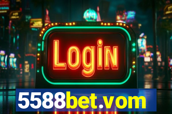 5588bet.vom