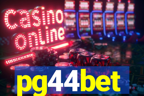 pg44bet