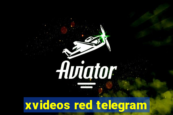 xvideos red telegram