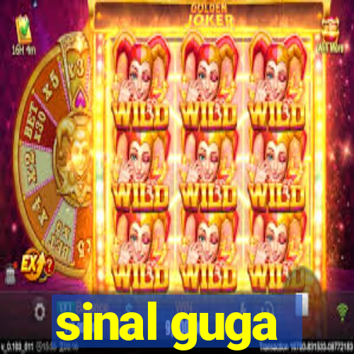sinal guga