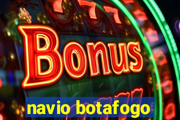 navio botafogo