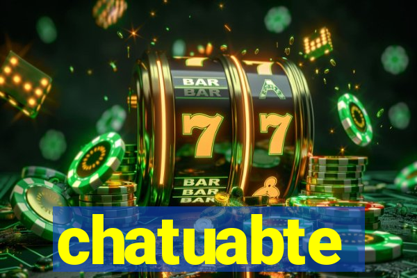 chatuabte