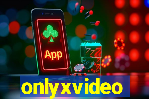 onlyxvideo