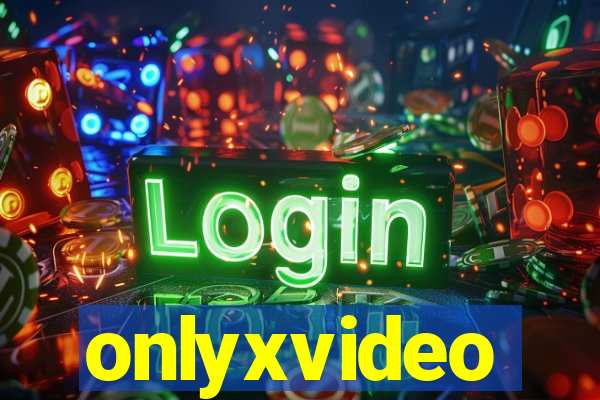 onlyxvideo