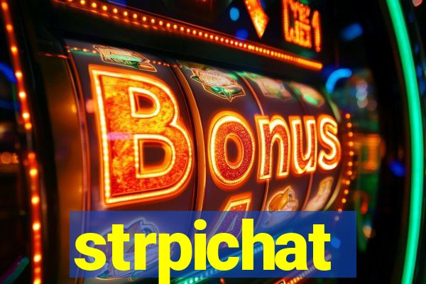 strpichat