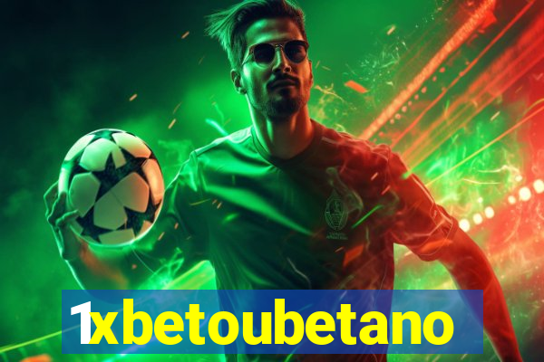1xbetoubetano