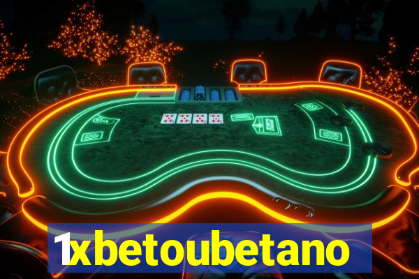 1xbetoubetano