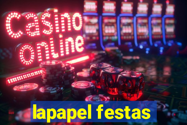 lapapel festas