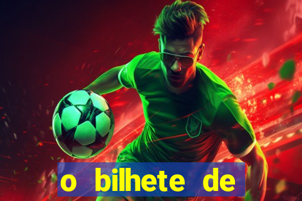 o bilhete de loteria dublado download utorrent