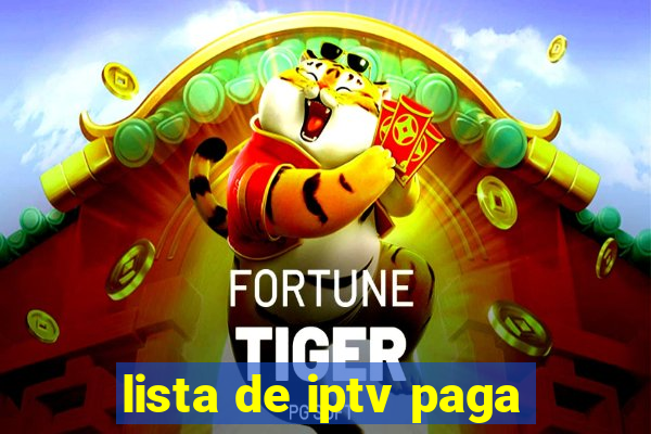 lista de iptv paga