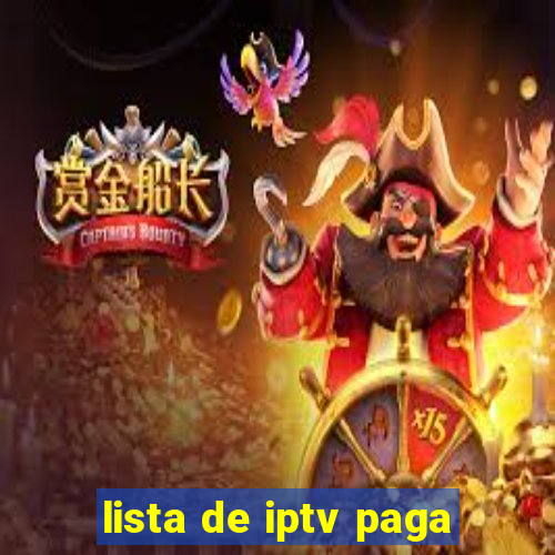 lista de iptv paga