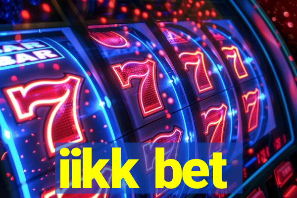 iikk bet