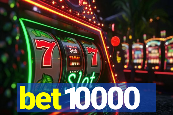 bet10000