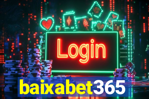baixabet365