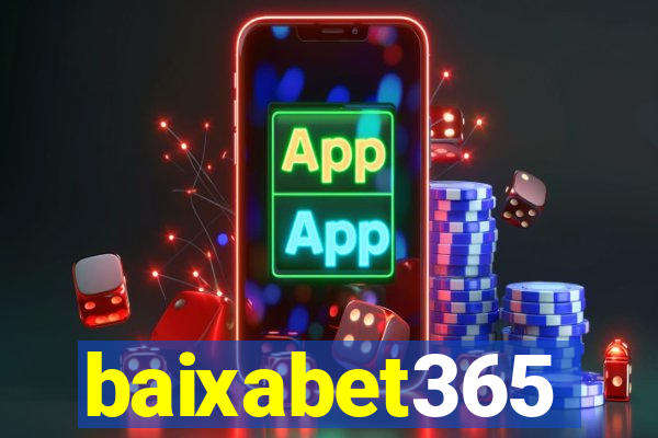 baixabet365