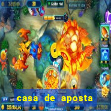casa de aposta deposito minimo 1 real