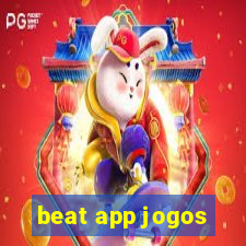 beat app jogos
