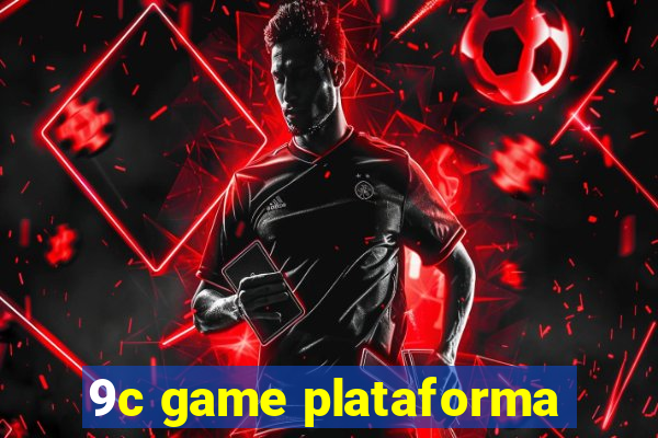 9c game plataforma