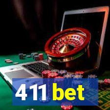 411 bet